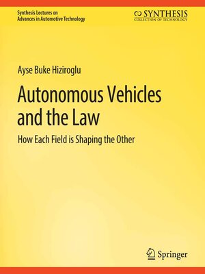 cover image of Autonomous Vehicles and the Law